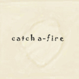 catch a-fire